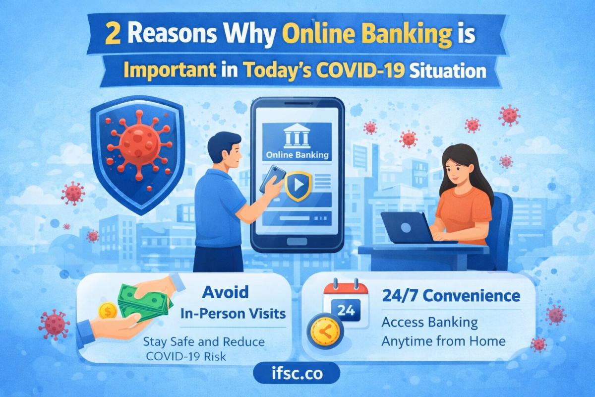 2 reasons why online banking is important in today’s COVID-19 situation